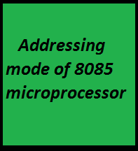 Addressing mode of 8085 microprocessor
